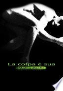 La colpa è sua