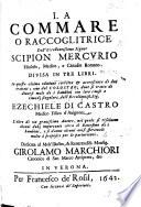 La commare o raccoglitrice dell'eccellentissimo signor Scipion Mercurio ...
