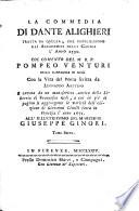 La commedia, col com. del p. P. Venturi. 6 tom