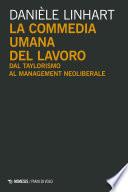 La commedia umana del lavoro