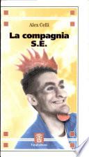 La compagnia S.E.