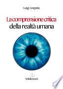 La comprensione critica della realtà umana