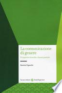 La comunicazione di genere. Prospettive teoriche e buone pratiche