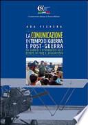 La comunicazione in tempo di guerra e post-guerra