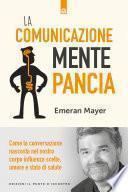 La comunicazione mente-pancia
