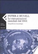 La comunicazione mondiale dal 1844. Geopolitica e tecnologia
