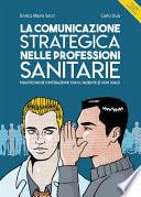 La comunicazione strategica nelle professioni sanitarie