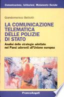 La comunicazione telematica delle polizie di stato