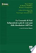 La comunità di stati indipendenti a più di venti anni dalla dissoluzione dell'Urss