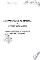 La confederazione italiana e l'unità piemontese