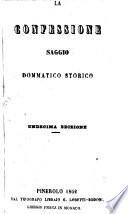 La confessione saggio domatico ftorico