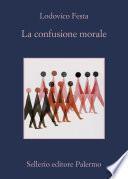 La confusione morale