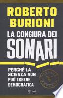 La congiura dei somari. Perché la scienza non può essere democratica