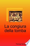 La congiura della Tomba