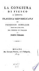 La Congiura Di Fiesco A Genova Tragedia Repubblicana