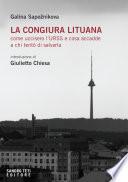 La congiura lituana. Come uccisero l’Urss e cosa accadde a chi tentò di salvarla