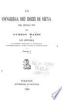 La Congrega dei Rozzi di Siena nel secolo XVI.