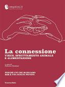 La connessione - Virus, sfruttamento animale e alimentazione