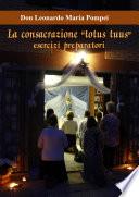 La consacrazione Totus tuus