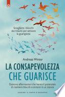 La consapevolezza che guarisce