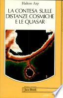 La contesa sulle distanze cosmiche e le quasars