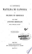 La contessa Matilda di Canossa e Iolanda di Groninga