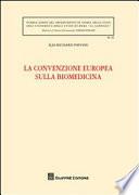 La convenzione europea sulla biomedicina