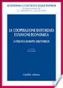 La cooperazione rafforzata e l'Unione economica