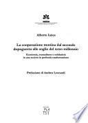 La cooperazione trentina dal secondo dopoguerra alle soglie del terzo millennio