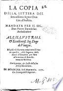 La copia della lettera del serenissimo don Gio. d'Austria. Mandata ... all'illustriss. & eccellentiss. ... doge di Vinegia. ..