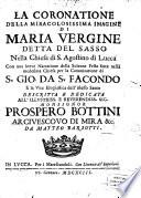 La Coronatione della miracolosissima Imagine di Maria Vergine del Sasso nella chiesa di S. Agostino di Lucca