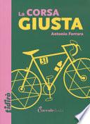 La corsa giusta