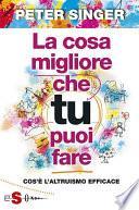 La cosa migliore che tu puoi fare