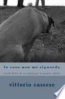 La Cosa Non Mi Riguarda