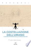 La costellazione dell’umano