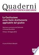 La Costituzione come fonte direttamente applicabile dal giudice