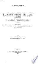 La Costituzione italiana nel 1899 e le libertà pubbliche in Italia ...