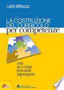 La costruzione del curricolo per competenze
