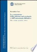 La costruzione della riforma universitaria e dell'autonomia didattica