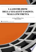 La costruzione della “legalità” fascista negli anni Trenta