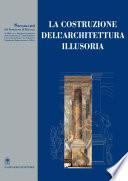 La costruzione dell’architettura illusoria