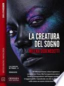 La creatura del sogno