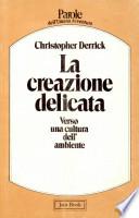 La Creazione Delicata