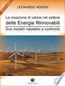 La creazione di valore nel settore delle energie rinnovabili - Due modelli valutativi a confronto