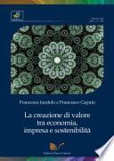 La creazione di valore tra economia, impresa e sostenibilità