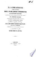 La Creazione libro settimo del Paradiso Perduto di Giovanni Milton voltato dallo sciolto inglese nell'ottava rima italiana da Lorenzo Mancini traduttore nel detto metro d'Omero e di Virgilio accademico residente della Crusca pubblicato in applauso alle nozze di s. e. don Simone Vincenzio Velluti Zati con la nobil donzella signora Marianna Giuntini