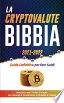 La Criptovaluta Bibbia 2021-2022