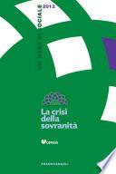 La crisi della sovranità. Un mese di sociale 2012