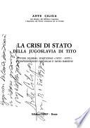 La crisi di stato della Jugoslavia di Tito