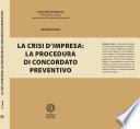 La crisi d’impresa: la procedura di concordato preventivo